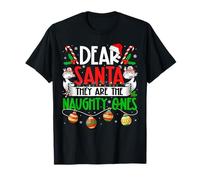 Dear Santa They're The Naughty Ones Funny Christmas Boy Girl T-Shirt