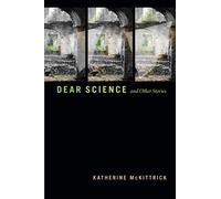 Dear Science and Other Stories