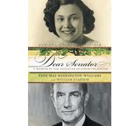 Dear Senator: A Memoir by the Daughter of Strom Thurmond
