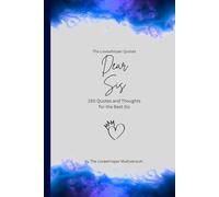 Dear Sis, to the best sister in the world: 150 Quotes and Thoughts for the best sister, gift book, blue (Quotes for Someone Special englisch)