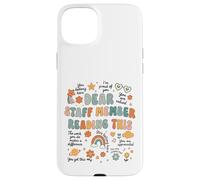 Dear Staff Member You Belong Here Retro Design Case for iPhone 15 Plus