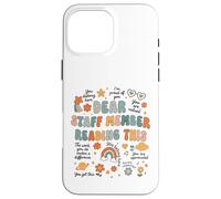 Dear Staff Member You Belong Here Retro Design Case for iPhone 16 Pro Max