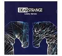 Dear Strange – Lonely Heroes
