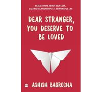 Dear Stranger, You Deserve To Be Loved