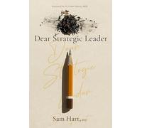 Dear Strategic Leader