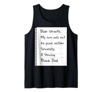 Dear Streets My Son Will Not Be Your Victim Black Dad Tank Top