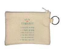Dear Students I Believe in You Key Chain Coin Purse Beige