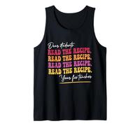 Dear Students Read The Recipe Your FCS Teacher Cooking Class Tank Top