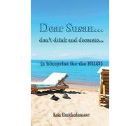 Dear Susan... don't drink and decorate... (a blueprint for the NHS?)