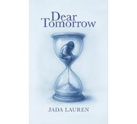 Dear Tomorrow