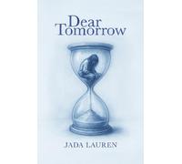 Dear Tomorrow