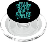 Dear Trainer, Please Don't Kill Me Today - PopSockets PopGrip for MagSafe