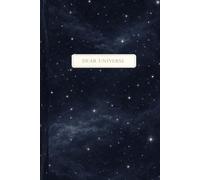 Dear Universe: 6.14 x 9.21 Hardcover Journal | Midnight Sky Edition | 200 Cream-Lined Pages - for reflection, intention, and trust