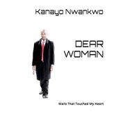 DEAR WOMAN: Mails That Touched My Heart