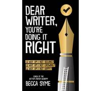 Dear Writer, You're Doing It Right (QuitBooks for Writers)