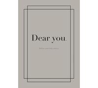 Dear You: Before Your Baby Arrives: A Guided Memory Journal for Friends to Write Letters, Wishes, and Memories to the Parent-to-Be