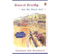 Dearest Dorothy, Are We There Yet?: Welcome to Partonville (Dearest Dorothy Partonville Novel)