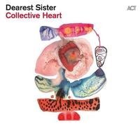 Dearest Sister Collective Heart CD NEW
