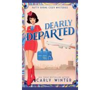 Dearly Departed: 1 (Patty Byrne Cozy Mysteries)
