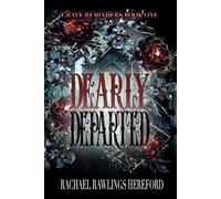 Dearly Departed: Grave Reminders Book One
