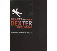 Dearly Devoted Dexter