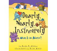 Dearly, Nearly, Insincerely: What Is an Adverb? (Words Are Categorical (R))