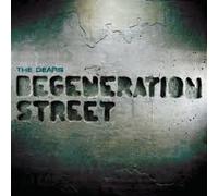 Dears - Degeneration Street