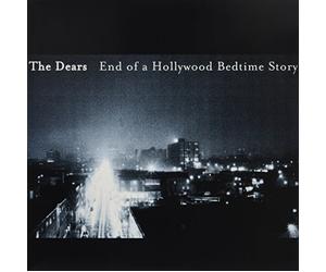 Dears, The - End Of A Hollywood Bedtime Story [VINYL]