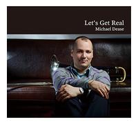 DEASE,MICHAEL - Let's Get Real