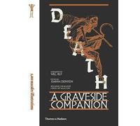 Death: A Graveside Companion