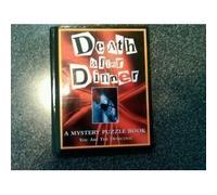Death After Dinner: A Mystery Puzzle Book