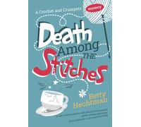 Death Among the Stitches