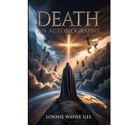 Death: An Autobiography