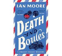 Death and Boules : the unputdownable new cosy murder mystery