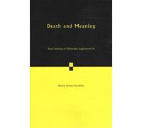 Death and Meaning: Volume 90
