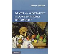 Death and Mortality in Contemporary Philosophy