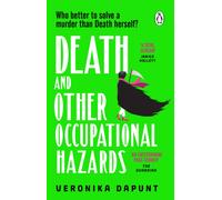 Death and Other Occupational Hazards