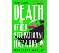 Death and Other Occupational Hazards