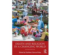 Death and Religion in a Changing World – Routledge