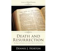 Death and Resurrection: The Shape and Function of a Literary Motif in the Book of Acts