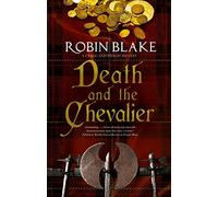 Death and the Chevalier: 6 (A Cragg and Fidelis Mystery)