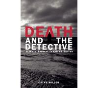 Death and the Detective: A Word Prompt-inspired Series: 1 (The Writing Prompt Mystery Series)