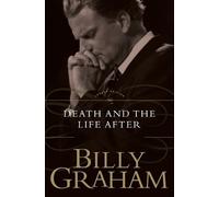 Death and the Life After