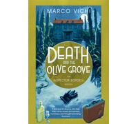 Death and the Olive Grove : Book Two