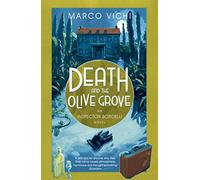 Death and the Olive Grove: Book Two (Inspector Bordelli)