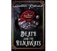 Death and the Runaways (A Mary Shelley Mystery)