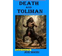 Death and Toliman: Book Six in the Peabody: Cosmos Series