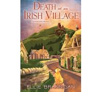 Death at an Irish Village : An Irish Castle Mystery