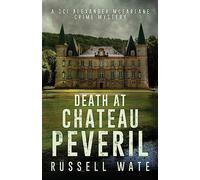 Death at Chateau Peveril: 3 (DCI McFarlane)