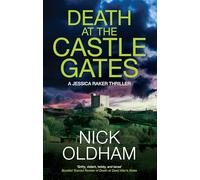 Death at the Castle Gates (A Jessica Raker Thriller)